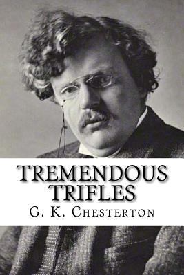 Tremendous Trifles 1537126555 Book Cover