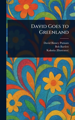 David Goes to Greenland 1025237668 Book Cover
