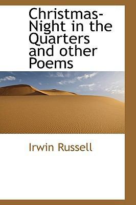 Christmas-Night in the Quarters and Other Poems 1110906722 Book Cover