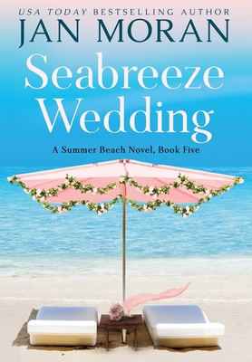 Seabreeze Wedding 1647780306 Book Cover