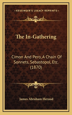 The In-Gathering: Cimon and Pero, a Chain of So... 1165185792 Book Cover