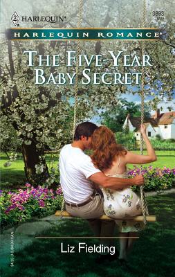 The Five-Year Baby Secret 0373038933 Book Cover