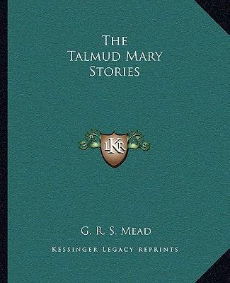 The Talmud Mary Stories 1162829869 Book Cover