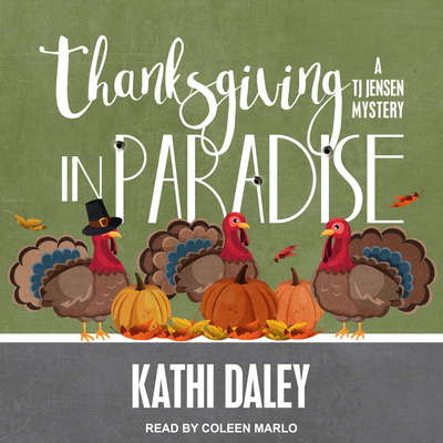 Thanksgiving in Paradise 1515967859 Book Cover