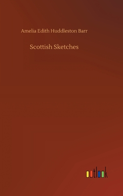 Scottish Sketches 3734095794 Book Cover