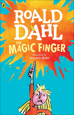 The Magic Finger 1606864483 Book Cover