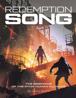Redemption Song: The Beginning of the Rynn-Huma... 1954932138 Book Cover