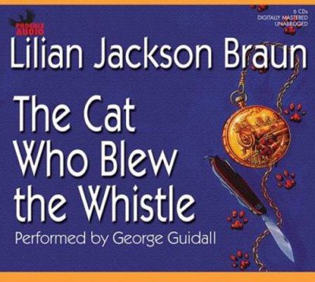 Cat Who Blew the Whistle 1597770825 Book Cover