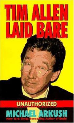 Tim Allen Laid Bare: Una 038078260X Book Cover
