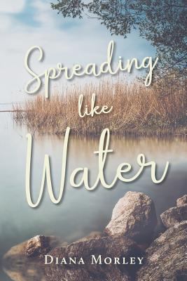Spreading Like Water 1643880810 Book Cover