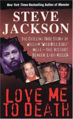 Love Me to Death 078601458X Book Cover