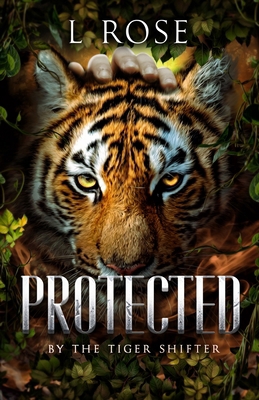 Protected by a Tiger Shifter [Large Print] 0645932868 Book Cover