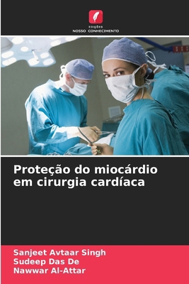 Proteção do miocárdio em cirurgia cardíaca [Portuguese] 6207512219 Book Cover