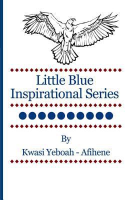 Little Blue Inspirational Series: Volume 10 1499600577 Book Cover
