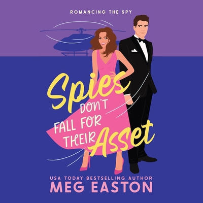 Spies Don't Fall for Their Asset B0DZ3XWQ2F Book Cover