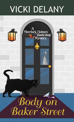 Body on Baker Street [Large Print] 1683246217 Book Cover