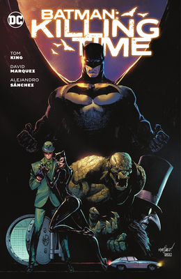 Batman: Killing Time 1779520816 Book Cover