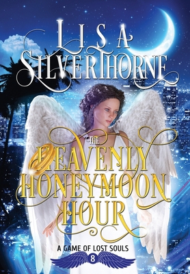 The Heavenly Honeymoon Hour 1955197075 Book Cover