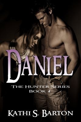 Daniel: The Hunter Series 1939865964 Book Cover