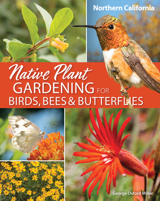 Native Plant Gardening for Birds, Bees & Butter... 1647552559 Book Cover