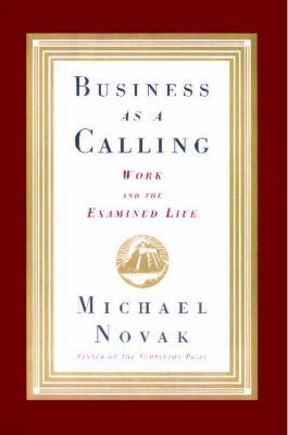 Business as a Calling 1476745722 Book Cover