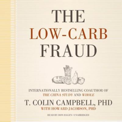 The Low-Carb Fraud 1482990725 Book Cover