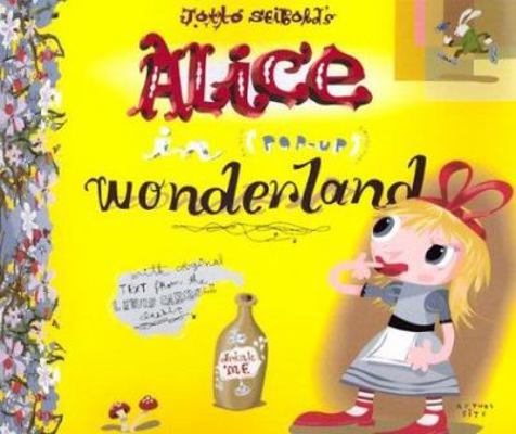 Alice's Adventures in Wonderland (Pop-Up) 043941184X Book Cover