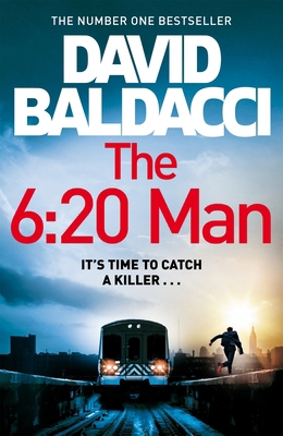 The 6:20 Man: The Number One Bestselling Richar... 1529061954 Book Cover