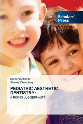 Pediatric Aesthetic Dentistry 620677029X Book Cover