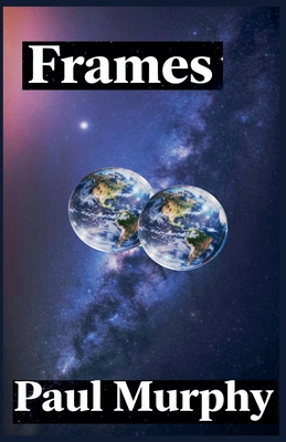 Frames B0FVCJTRDD Book Cover