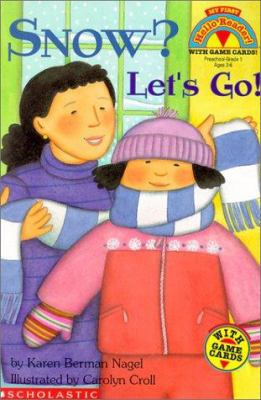 Snow? Let's Go! 0613330684 Book Cover