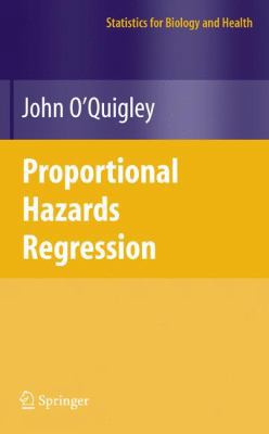 Proportional Hazards Regression 0387251480 Book Cover