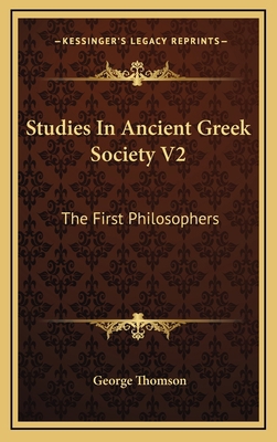 Studies In Ancient Greek Society V2: The First ... 1164506978 Book Cover