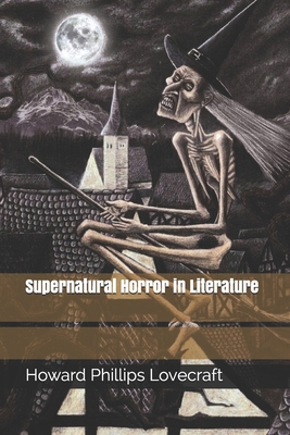 Supernatural Horror in Literature 1711159646 Book Cover