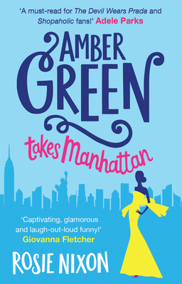 AMBER GREEN TAKES MANHATTAN_PB 1848455089 Book Cover