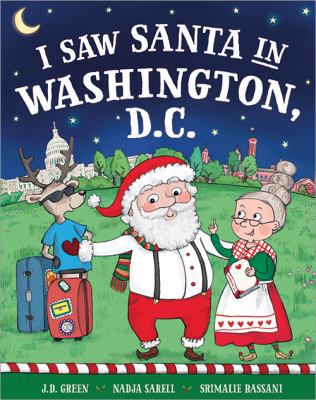 I Saw Santa in Washington, D.C. 1492668966 Book Cover