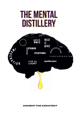 The Mental Distillery B0C9S8P5ZG Book Cover