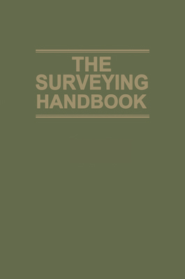 The Surveying Handbook 1475711905 Book Cover