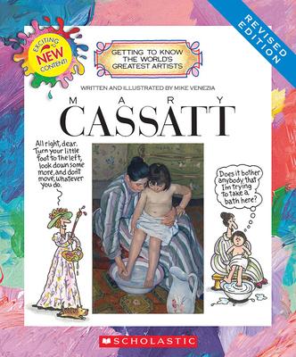 Mary Cassatt (Revised Edition) (Getting to Know... 0531212920 Book Cover