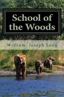 School of the Woods 1482038781 Book Cover