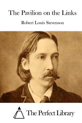 The Pavilion on the Links 1523209690 Book Cover