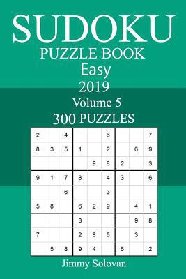 300 Easy Sudoku Puzzle Book 2019 171924474X Book Cover