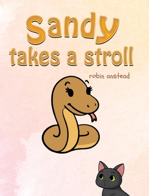 Sandy Takes a Stroll B0GX7WDKBY Book Cover