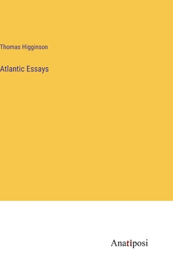 Atlantic Essays 3382151219 Book Cover