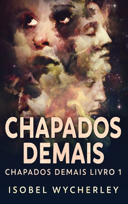 Chapados Demais [Portuguese] [Large Print] 4824171318 Book Cover