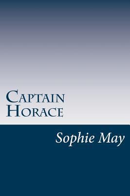 Captain Horace 1497464013 Book Cover