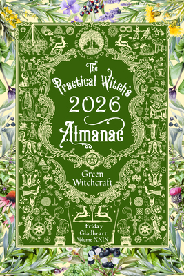 The Practical Witch's Almanac 2026: Green Witch... 1648414842 Book Cover