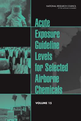 Acute Exposure Guideline Levels for Selected Ai... 0309291224 Book Cover