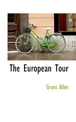 The European Tour 0559871627 Book Cover