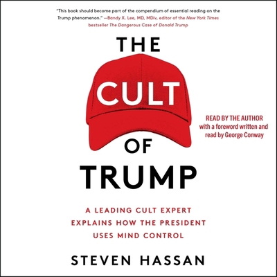 The Cult of Trump: A Leading Cult Expert Explai... 1508294178 Book Cover